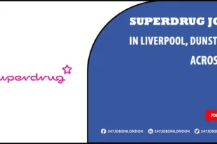 Superdrug Jobs