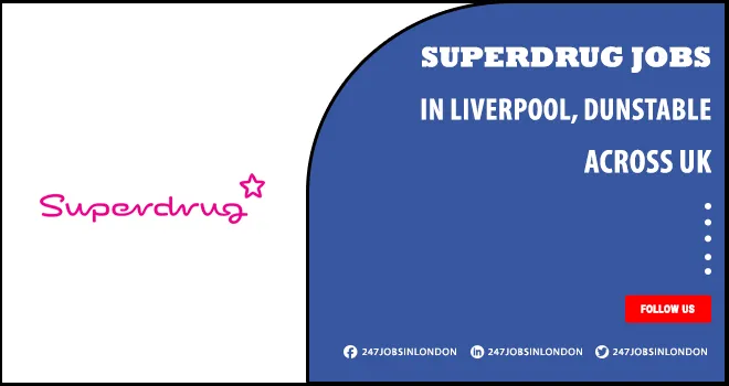 Superdrug Jobs